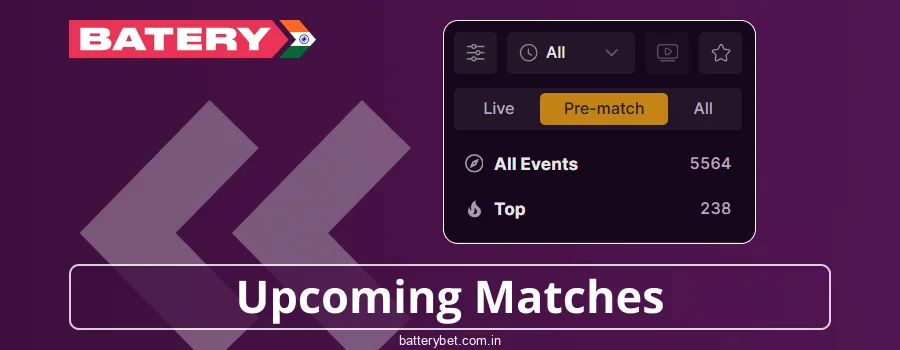 Pre-Match in Batery Bet India